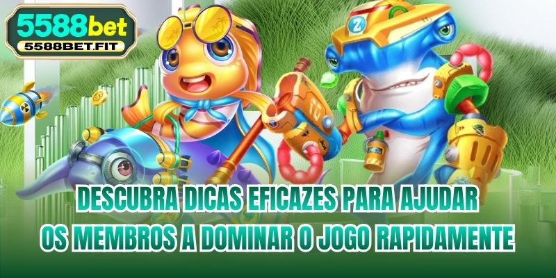 Descubra dicas eficazes para ajudar os membros a dominar o jogo rapidamente